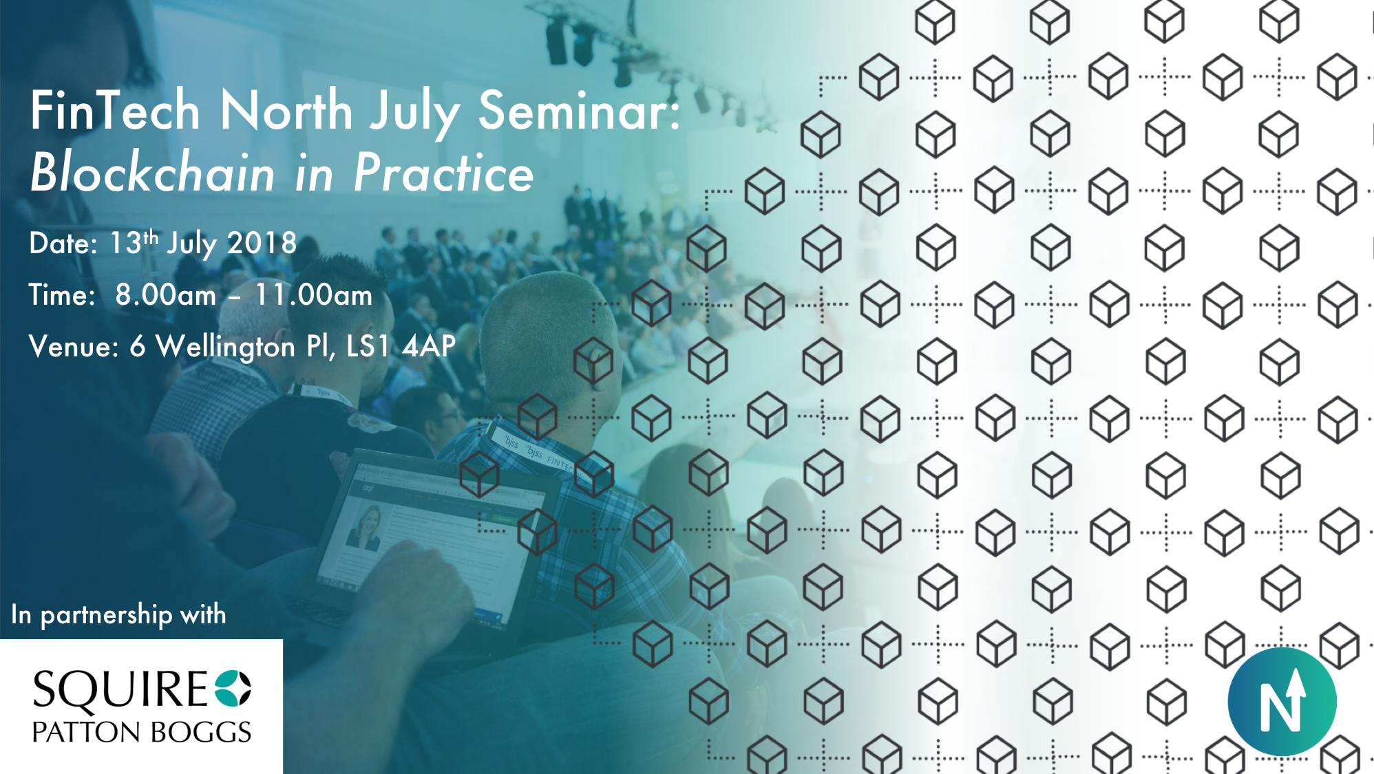 FinTech North July Seminar with Squire Patton Boggs: Blockchain in Practice