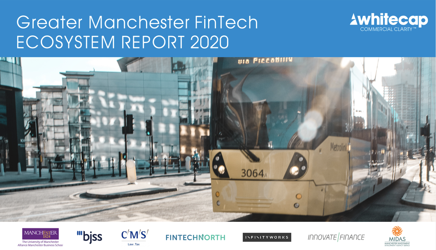 Report finds Greater Manchester has largest regional FinTech ecosystem