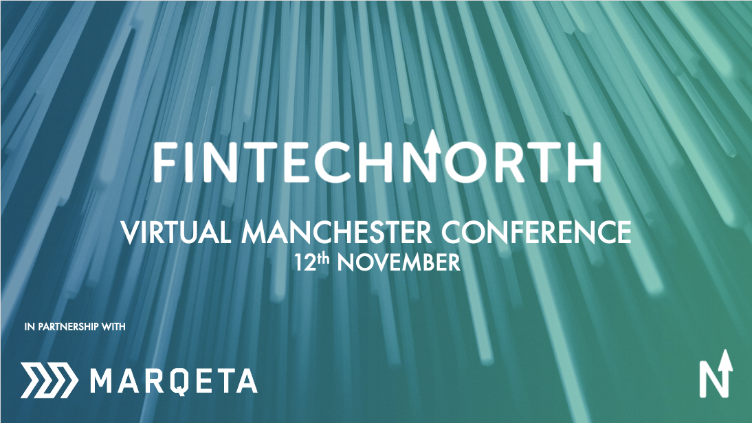 FinTech North confirms virtual Manchester Conference on 12th November